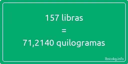 157 libras a quilogramas - 157 libras a quilogramas