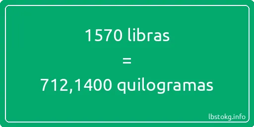 1570 libras a quilogramas - 1570 libras a quilogramas