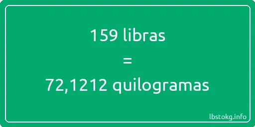 159 libras a quilogramas - 159 libras a quilogramas