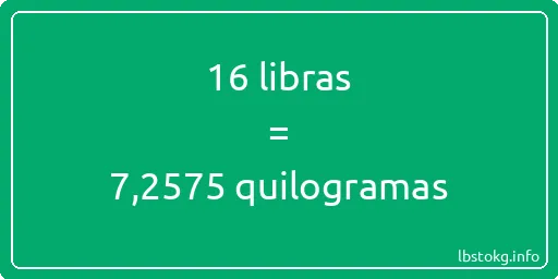 16 libras a quilogramas - 16 libras a quilogramas