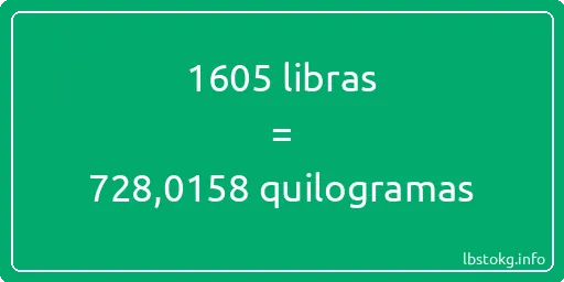 1605 libras a quilogramas - 1605 libras a quilogramas