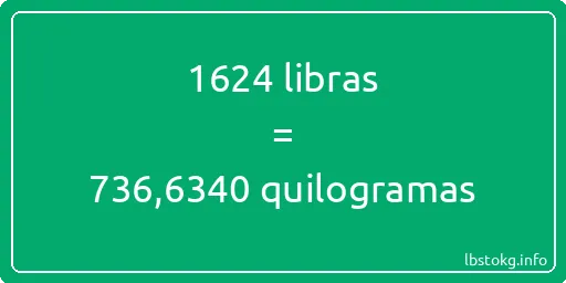 1624 libras a quilogramas - 1624 libras a quilogramas