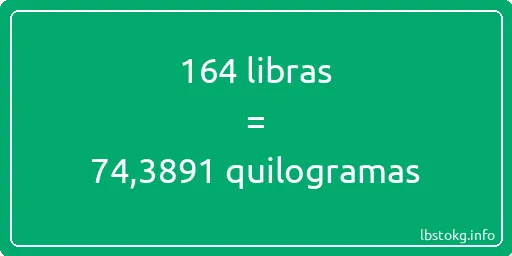 164 libras a quilogramas - 164 libras a quilogramas