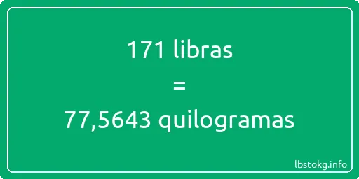 171 libras a quilogramas - 171 libras a quilogramas