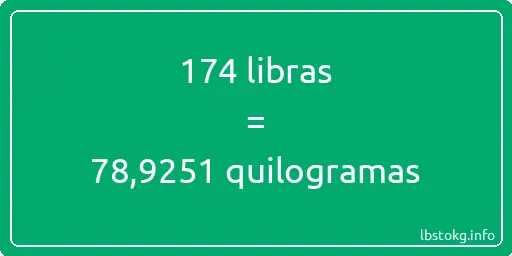 174 libras a quilogramas - 174 libras a quilogramas