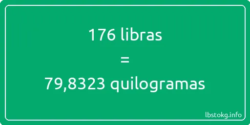 176 libras a quilogramas - 176 libras a quilogramas