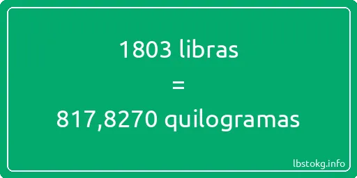 1803 libras a quilogramas - 1803 libras a quilogramas