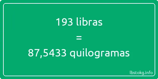 193 libras a quilogramas - 193 libras a quilogramas