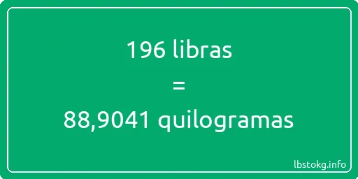 196 libras a quilogramas - 196 libras a quilogramas