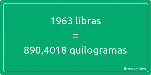 1963 libras a quilogramas - 1963 libras a quilogramas