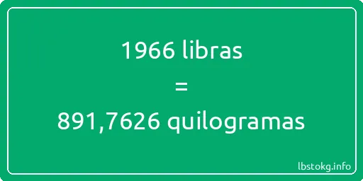 1966 libras a quilogramas - 1966 libras a quilogramas