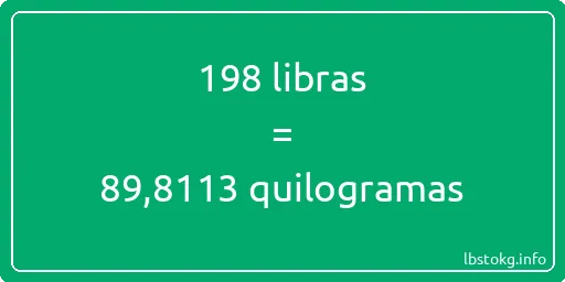 198 libras a quilogramas - 198 libras a quilogramas