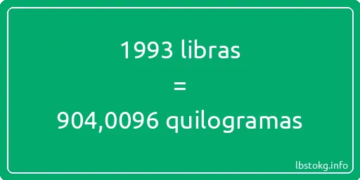 1993 libras a quilogramas - 1993 libras a quilogramas