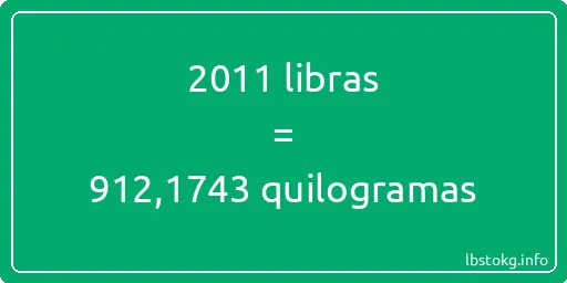 2011 libras a quilogramas - 2011 libras a quilogramas