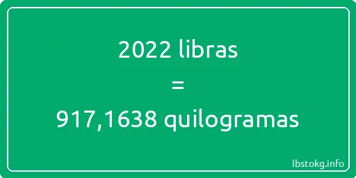 2022 libras a quilogramas - 2022 libras a quilogramas