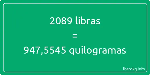 2089 libras a quilogramas - 2089 libras a quilogramas