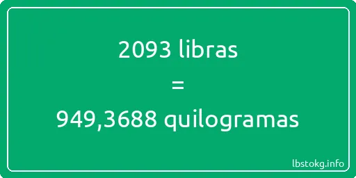 2093 libras a quilogramas - 2093 libras a quilogramas