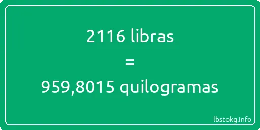 2116 libras a quilogramas - 2116 libras a quilogramas