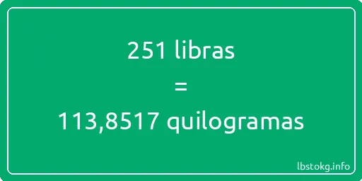 251 libras a quilogramas - 251 libras a quilogramas