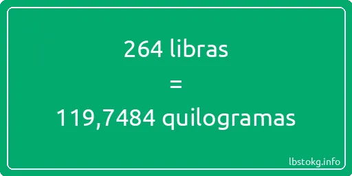 264 libras a quilogramas - 264 libras a quilogramas