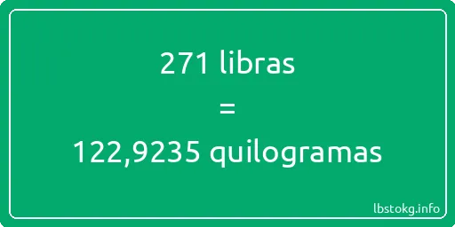 271 libras a quilogramas - 271 libras a quilogramas