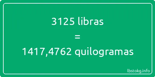 3125 libras a quilogramas - 3125 libras a quilogramas