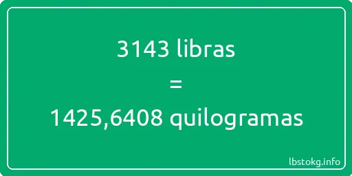 3143 libras a quilogramas - 3143 libras a quilogramas