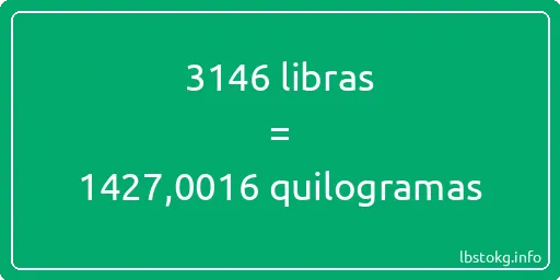 3146 libras a quilogramas - 3146 libras a quilogramas