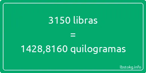 3150 libras a quilogramas - 3150 libras a quilogramas