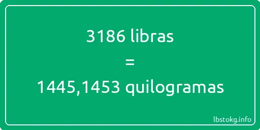 3186 libras a quilogramas - 3186 libras a quilogramas
