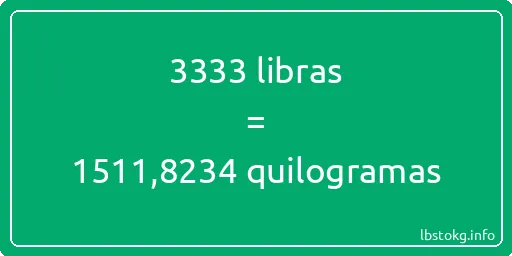 3333 libras a quilogramas - 3333 libras a quilogramas