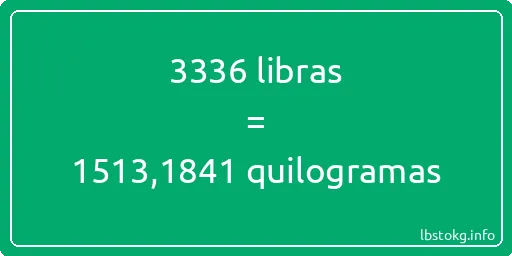 3336 libras a quilogramas - 3336 libras a quilogramas