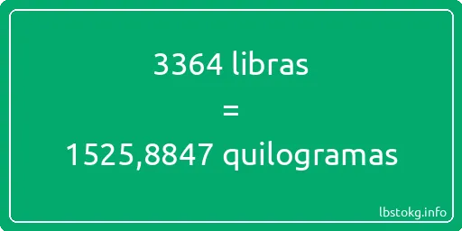 3364 libras a quilogramas - 3364 libras a quilogramas