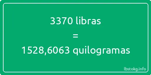 3370 libras a quilogramas - 3370 libras a quilogramas