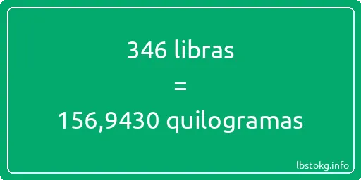 346 libras a quilogramas - 346 libras a quilogramas