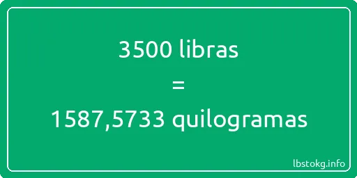 3500 libras a quilogramas - 3500 libras a quilogramas