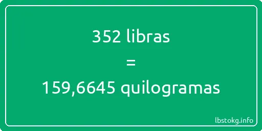 352 libras a quilogramas - 352 libras a quilogramas