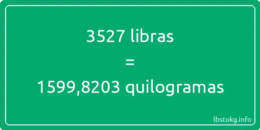 3527 libras a quilogramas - 3527 libras a quilogramas