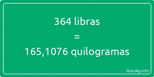 364 libras a quilogramas - 364 libras a quilogramas