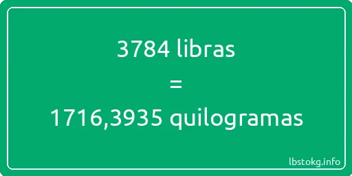 3784 libras a quilogramas - 3784 libras a quilogramas