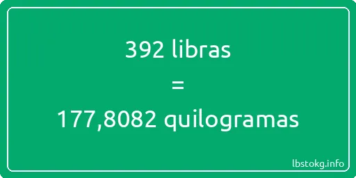 392 libras a quilogramas - 392 libras a quilogramas