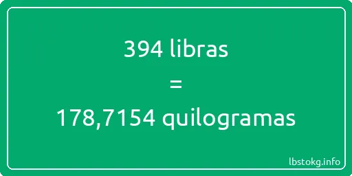 394 libras a quilogramas - 394 libras a quilogramas