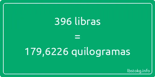 396 libras a quilogramas - 396 libras a quilogramas