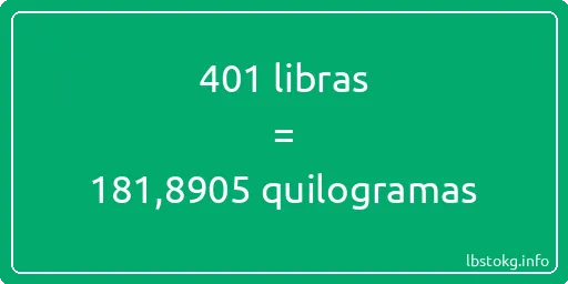 401 libras a quilogramas - 401 libras a quilogramas