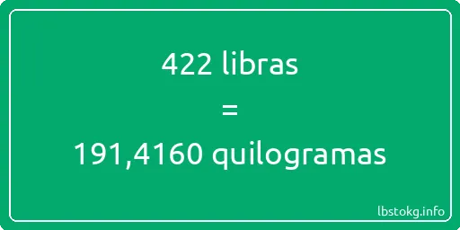 422 libras a quilogramas - 422 libras a quilogramas