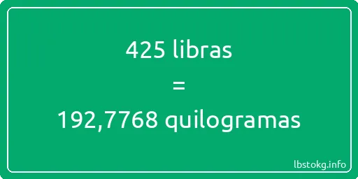 425 libras a quilogramas - 425 libras a quilogramas