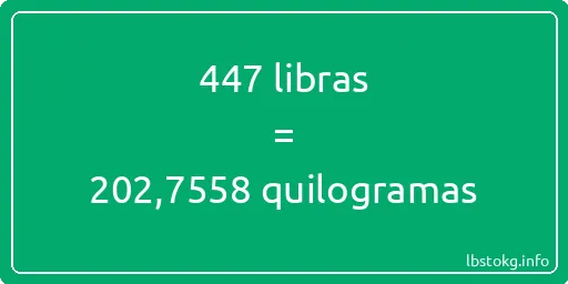 447 libras a quilogramas - 447 libras a quilogramas