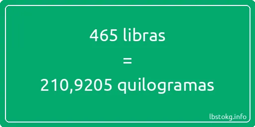 465 libras a quilogramas - 465 libras a quilogramas