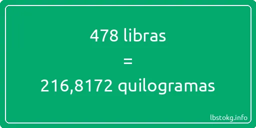 478 libras a quilogramas - 478 libras a quilogramas