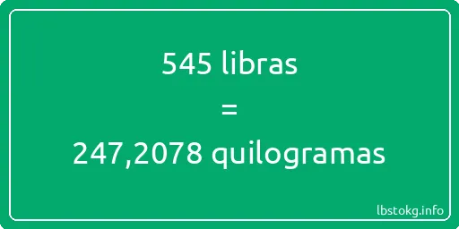 545 libras a quilogramas - 545 libras a quilogramas